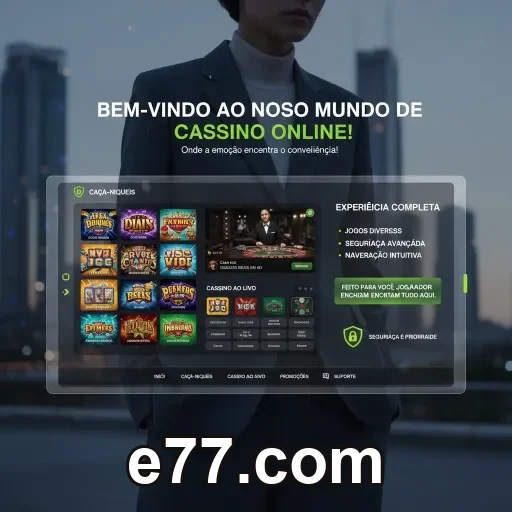 Consulte o guia de acesso seguro e regras basicas - e77.com